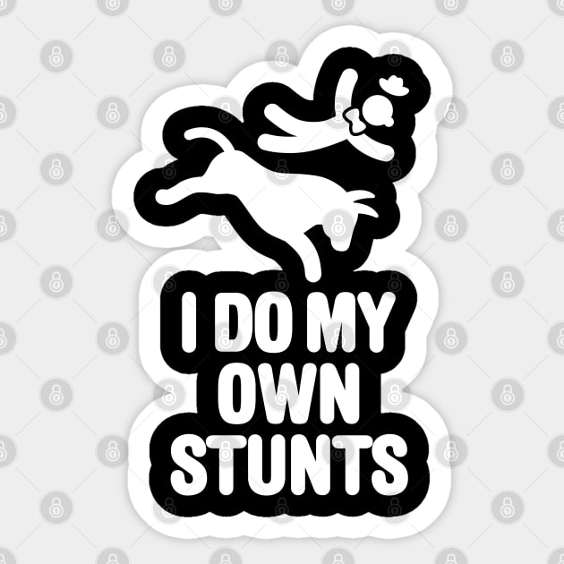 I do my own stunts Funny Rodeo Clown Bullfighter Sticker by LaundryFactory